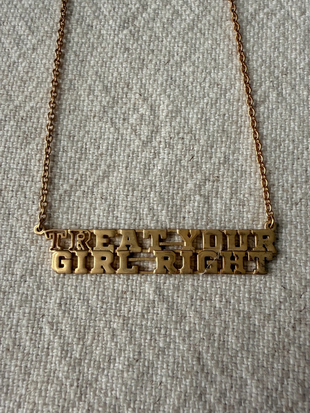 DIMEPIECE GOLD TONE 'TREAT YOUR GIRL RIGHT' STATEMENT NECKLACE